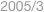 2005/3
