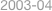 2003-04