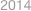 2014